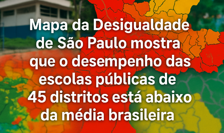 Imagem ilustrativa sobre Mapa da Desigualdade de São Paulo mostra que o desempenho das escolas públicas de 45 distritos está